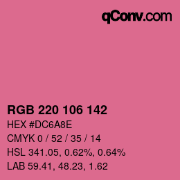 Color code: RGB 220 106 142 | qconv.com