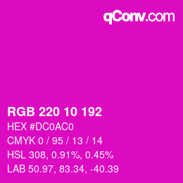 カラーコード: RGB 220 10 192 | qconv.com