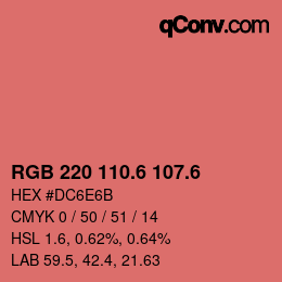 カラーコード: RGB 220 110.6 107.6 | qconv.com