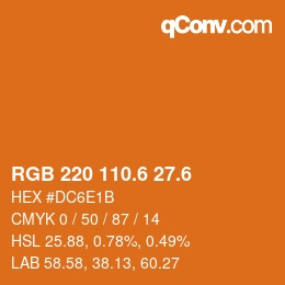 カラーコード: RGB 220 110.6 27.6 | qconv.com