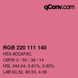 カラーコード: RGB 220 111 140 | qconv.com