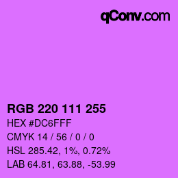 Color code: RGB 220 111 255 | qconv.com