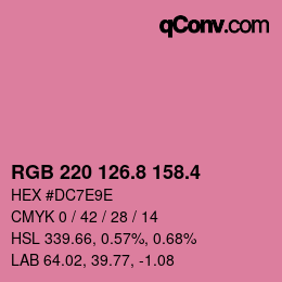 カラーコード: RGB 220 126.8 158.4 | qconv.com