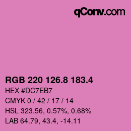 カラーコード: RGB 220 126.8 183.4 | qconv.com