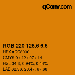 カラーコード: RGB 220 128.6 6.6 | qconv.com