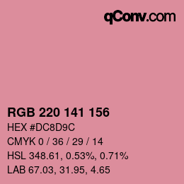 カラーコード: RGB 220 141 156 | qconv.com