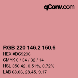 カラーコード: RGB 220 146.2 150.6 | qconv.com