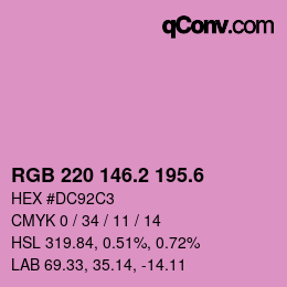カラーコード: RGB 220 146.2 195.6 | qconv.com