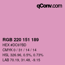 カラーコード: RGB 220 151 189 | qconv.com