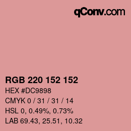 Color code: RGB 220 152 152 | qconv.com