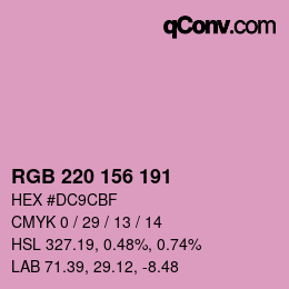 Color code: RGB 220 156 191 | qconv.com