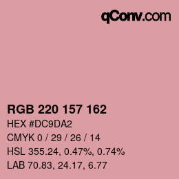 カラーコード: RGB 220 157 162 | qconv.com