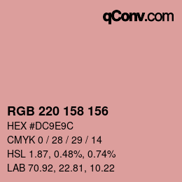 カラーコード: RGB 220 158 156 | qconv.com