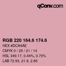カラーコード: RGB 220 164.6 174.6 | qconv.com