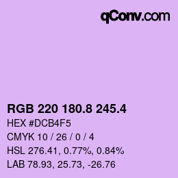 カラーコード: RGB 220 180.8 245.4 | qconv.com