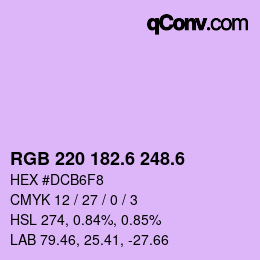 カラーコード: RGB 220 182.6 248.6 | qconv.com