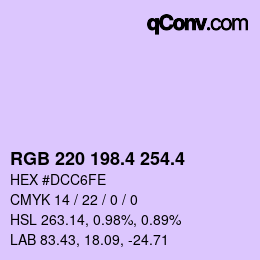 カラーコード: RGB 220 198.4 254.4 | qconv.com