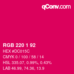 カラーコード: RGB 220 1 92 | qconv.com