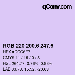 カラーコード: RGB 220 200.6 247.6 | qconv.com
