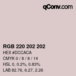 Color code: RGB 220 202 202 | qconv.com
