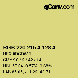 カラーコード: RGB 220 216.4 128.4 | qconv.com