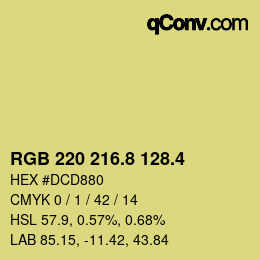 カラーコード: RGB 220 216.8 128.4 | qconv.com