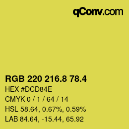 カラーコード: RGB 220 216.8 78.4 | qconv.com