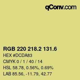 カラーコード: RGB 220 218.2 131.6 | qconv.com