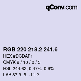 カラーコード: RGB 220 218.2 241.6 | qconv.com