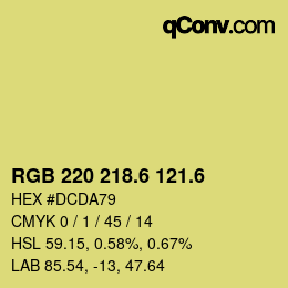 カラーコード: RGB 220 218.6 121.6 | qconv.com