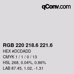 カラーコード: RGB 220 218.6 221.6 | qconv.com