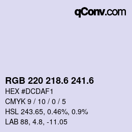 カラーコード: RGB 220 218.6 241.6 | qconv.com