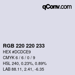 カラーコード: RGB 220 220 233 | qconv.com