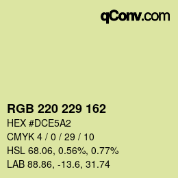 Color code: RGB 220 229 162 | qconv.com