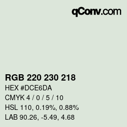 カラーコード: RGB 220 230 218 | qconv.com