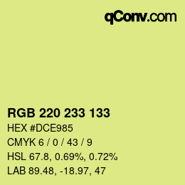 カラーコード: RGB 220 233 133 | qconv.com