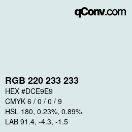 カラーコード: RGB 220 233 233 | qconv.com