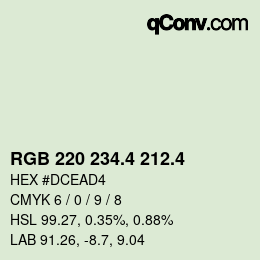 カラーコード: RGB 220 234.4 212.4 | qconv.com