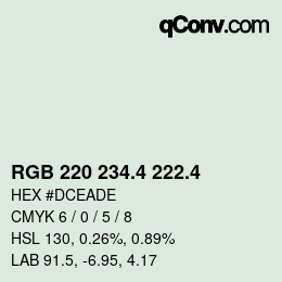 カラーコード: RGB 220 234.4 222.4 | qconv.com
