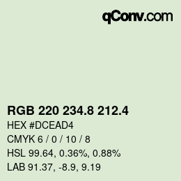 カラーコード: RGB 220 234.8 212.4 | qconv.com