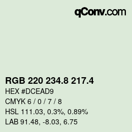 カラーコード: RGB 220 234.8 217.4 | qconv.com