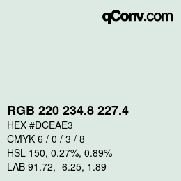 カラーコード: RGB 220 234.8 227.4 | qconv.com
