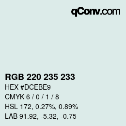 カラーコード: RGB 220 235 233 | qconv.com