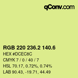 カラーコード: RGB 220 236.2 140.6 | qconv.com