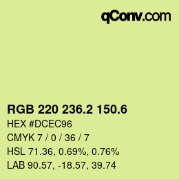 カラーコード: RGB 220 236.2 150.6 | qconv.com