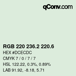 カラーコード: RGB 220 236.2 220.6 | qconv.com