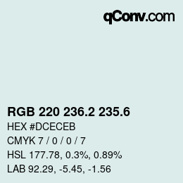 カラーコード: RGB 220 236.2 235.6 | qconv.com