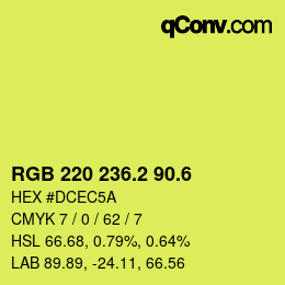 カラーコード: RGB 220 236.2 90.6 | qconv.com