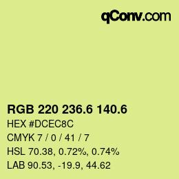 カラーコード: RGB 220 236.6 140.6 | qconv.com