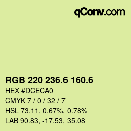 カラーコード: RGB 220 236.6 160.6 | qconv.com